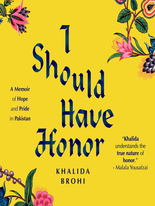 Title details for I Should Have Honor by Khalida Brohi - Available